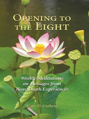 cover image of Opening to the Light